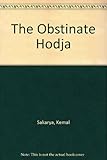 The obstinate Hodja