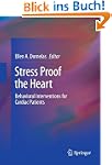 Stress Proof the Heart: Behavioral In...