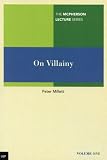 On Villainy (McPherson Lecture Series)