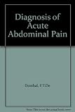 Diagnosis of acute abdominal pain