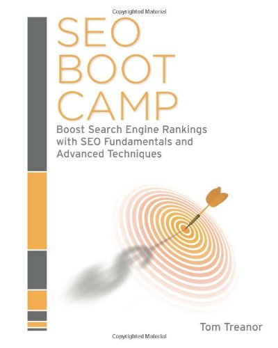 SEO Boot Camp: Boost your Search Engine Rankings 