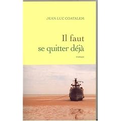 Il faut se quitter d�j�