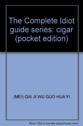 The Complete Idiot guide series: cigar (pocket edition)