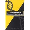 The Evaluation of Forensic DNA Evidence