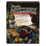 Taste for Wine and Murder: Murder Mystery Party Game