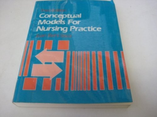 Conceptual Models for Nursing Practice