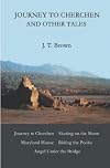 Journey to Cherchen and Other Tales