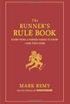 The Runner's Rule Book: Everything a...