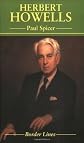 Herbert Howells (Border Lines (Bridgend, Wales).)