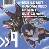 Mobile Suit Gundam Seed Destiny Suit CD Vol.9