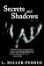 Secrets And Shadows: Living With Pedophiles