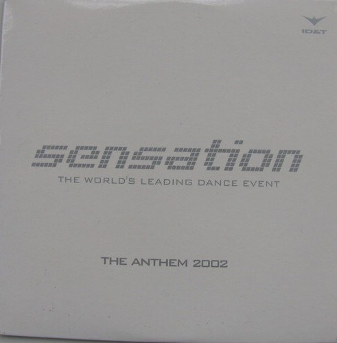 Sensation - The Anthem 2002 - Zortam Music