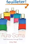 Aura-Soma: Self-Discovery Through Color