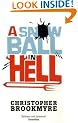 A Snowball in Hell