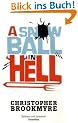 A Snowball in Hell