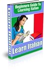 Learn Italian - A Beginners Guide