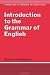 Introduction to the Grammar of English (Cambridge Textbooks in Linguistics)