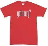 Got Torry? Kids T Shirt In 5 Colors 7T-Red