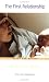 The First Relationship: Infant and Mother