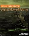 Blender Studio Projects: Digital Movie-Making