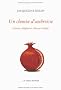 Un chemin d'ambroisie : Amour, religion et chausse-trappes