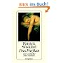 Das Parfum: Die Geschichte eines M�rders
