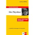 Lekt�rehilfen D�rrenmatt 'Die Physiker'. Ausf�hrliche Inhaltsangabe und Interpretation. Inklusive Abitur-Fragen mit L�sungen