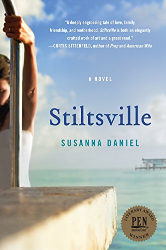 stiltsville a novel