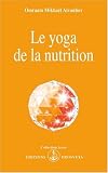 Le Yoga de la nutrition