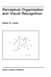 Perceptual Organization and Visual Re...