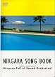 NIAGARA SONG BOOK [DVD]