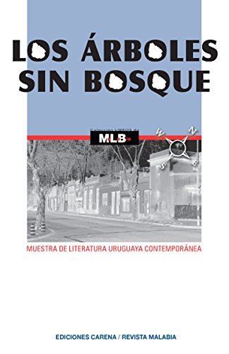 Los árboles sin bosque (Spanish Edition)