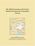 The 2006 Economic and Product Market Databook for Eisenstadt, Austria