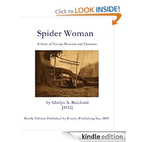 Spider Woman, A Story of Navajo Weavers and Chanters