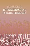 Clinician's Quick Guide to Interpersonal Psychotherapy