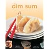 Dim Sum (Tuttle Mini Cookbook)