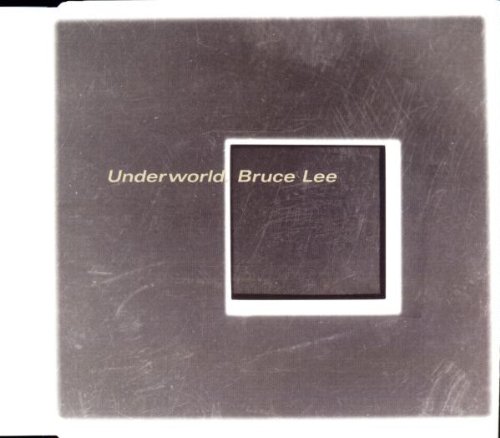 Underworld - Bruce Lee (CDS) - Zortam Music