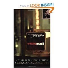 Crossing Myself: A Story of Spiritual Rebirth