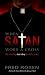 When Satan Wore A Cr...