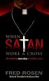 When Satan Wore A Cross