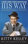 His Way: An Unauthorized Biography Of...
