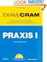 PRAXIS I Exam Cram (2nd Edition)