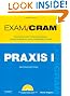 PRAXIS I Exam Cram (2nd Edition)