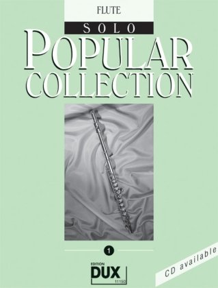 Edition Dux Popular Collection 1. Flute Solo
