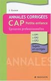 Annales corrigées : CAP Petite enfance épreuves professionnelles
