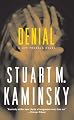 Denial: A Lew Fonesca Mystery