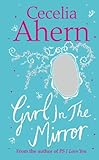 Girl in the mirror ; [The memory maker]