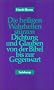 Die heiligen Wahrheiten st�rzen: Dichtung und Glaube von der Bibel bis zur Gegenwart