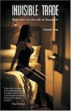 Invisible Trade: High-class sex for sale in Singapore