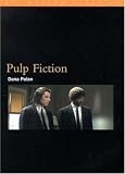 Pulp Fiction (Bfi Modern Classics Distributed for the British Film Institute)